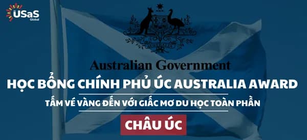 Học bổng Chính phủ Úc Australia Awards: Tấm Vé Vàng Đến Với Giấc Mơ Du Học Toàn Phần