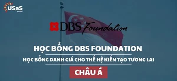 DBS Foundation Scholarship: Học bổng danh giá cho thế hệ kiến tạo tương lai châu Á