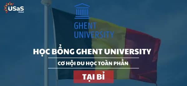 Học bổng Ghent University – Cơ hội du học toàn phần tại Bỉ dành cho si