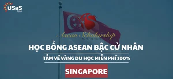 Học bổng ASEAN Bậc Cử Nhân: Tấm Vé Vàng Du Học Singapore Miễn Phí 100%